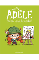 Mortelle adele tome 5 : poussez-vous les moches !