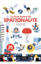 Le livre anime du spationaute