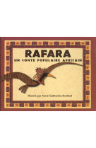 Rafara - un conte populaire africain