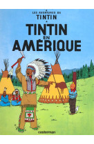 Les aventures de tintin tome 3 : tintin en amerique