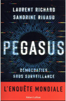 Pegasus : democraties sous surveillance