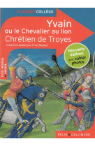 Yvain ou le chevalier au lion - nouvelle edition