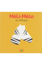 Meli-melo en afrique