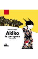 Akiko la courageuse  -  petit conte zen