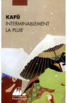 Interminablement la pluie