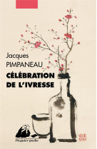 Celebration de l'ivresse