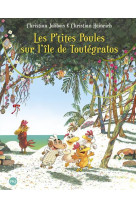 Les p'tites poules sur l'ile de toutegratos - tome 14 - vol14