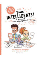 Tous intelligents ! je decouvre mes intelligences !