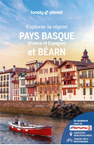 Explorer la region : pays basque (france et espagne) et bearn (6e edition)