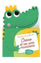 Croco et ses amis musiciens