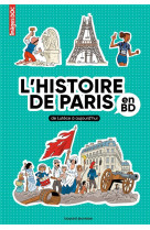 L'histoire de paris en bd : de lutece a aujourd'hui