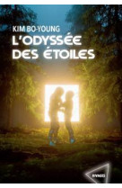 L'odyssee des etoiles