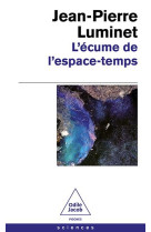 L'écume de l'espace temps