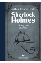 Sherlock holmes - l'integrale illustree