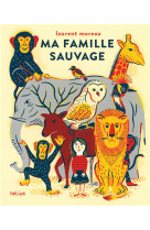 Ma famille sauvage