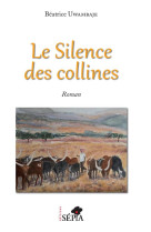 Le silence des collines