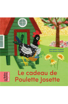 Le cadeau de poulette josette