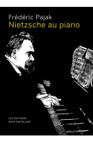 Nietzsche au piano