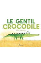 Le gentil crocodile