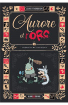 Aurore et l'orc tome 2 : coinces chez les elfes