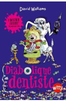 Diabolique dentiste