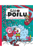 Petit poilu poche - tome 25 - pas de bain pour antidouche !