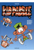 Kid paddle tome 9 : boing ! boing ! bunk !