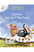 Les p'tites poules tome 5 : charivari chez les p'tites poules