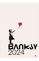 Banksy : calendrier mural (edition 2024)