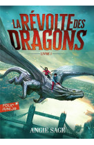 La revolte des dragons tome 1