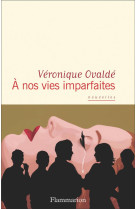 A nos vies imparfaites