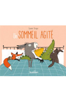 Un sommeil agite