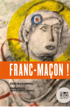 Franc-macon !