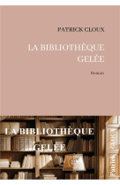 La bibliotheque gelee