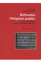 Refonder l'hopital public