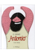 Le grand antonio