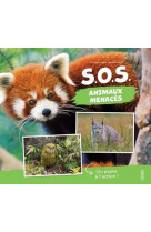 Defis nature : s.o.s. animaux menaces : on passe a l'action !