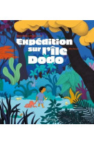 Expedition sur l'ile dodo