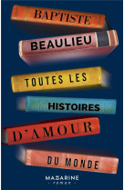 Toutes les histoires d'amour du monde