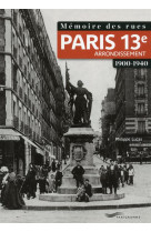 Memoire des rues  -  paris 13e arrondissement  -  1900-1940