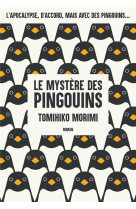 Le mystere des pingouins