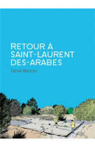 Retour a saint-laurent des arabes