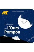 Le voyage de l'ours pompon - francois pompon