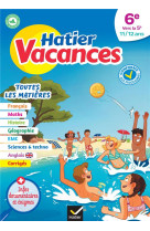 Hatier vacances : toutes les matieres  -  6e vers 5e