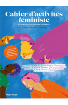 Cahier d'activite feministe et autres jeux politiquement incorrects volume 2