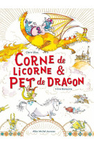 Corne de licorne #038; pet de dragon