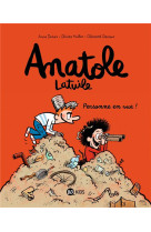 Anatole latuile tome 3 : personne en vue !