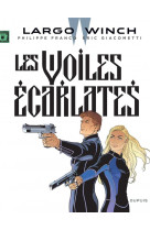 Largo winch - tome 22 - les voiles ecarlates (edition documentee)