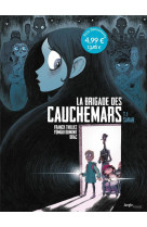 La brigade des cauchemars tome 1 : sarah