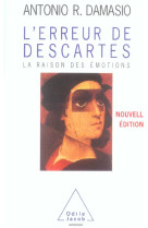 L'erreur de descartes  -  la raison des emotions